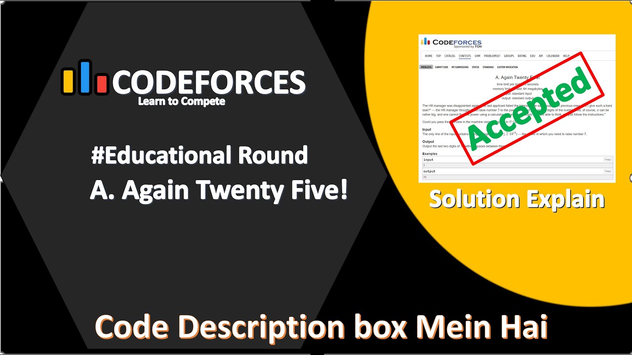 Again Twenty Five || Codeforces || Practice Problem || Solution Explain