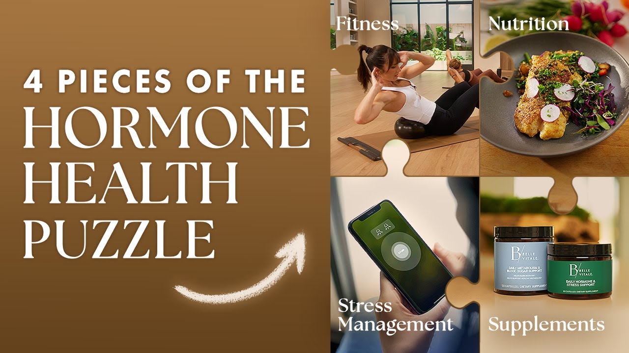 The 4 Pieces to Hormone Health: Fitness, Nutrition, Supplements & Breathwork