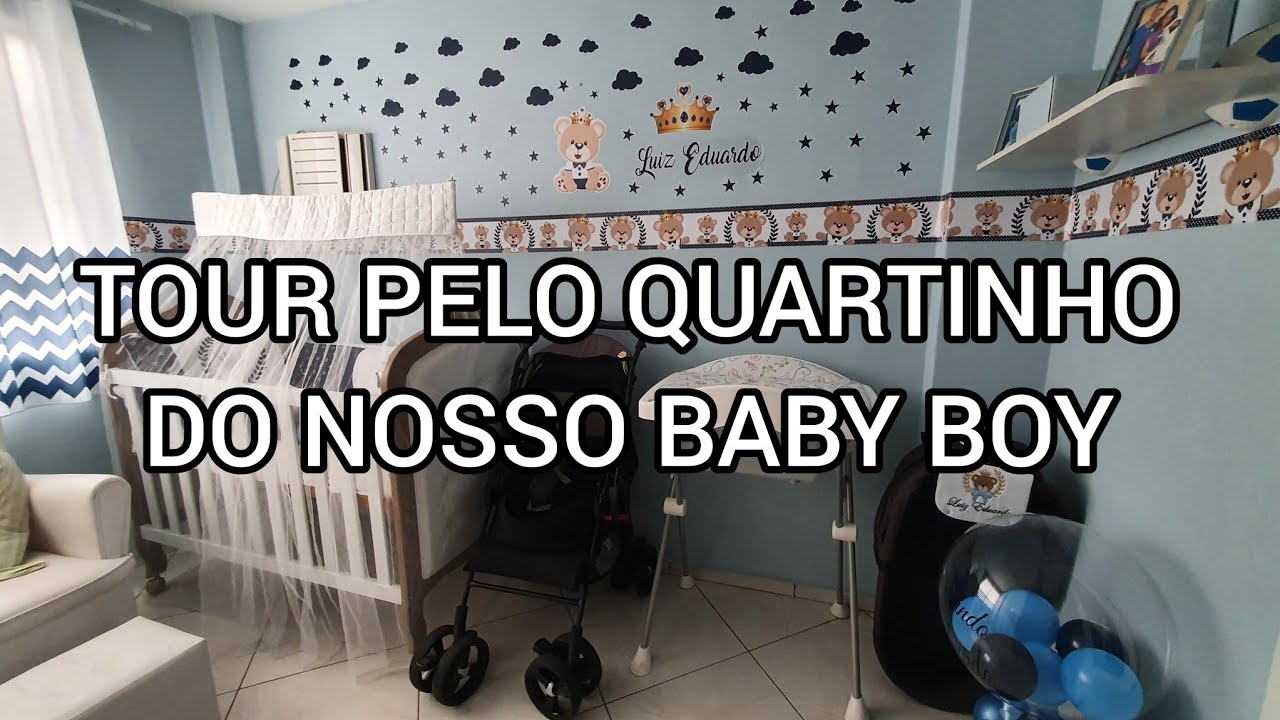 TOUR PELO QUARTINHO DO NOSSO BABY BOY
