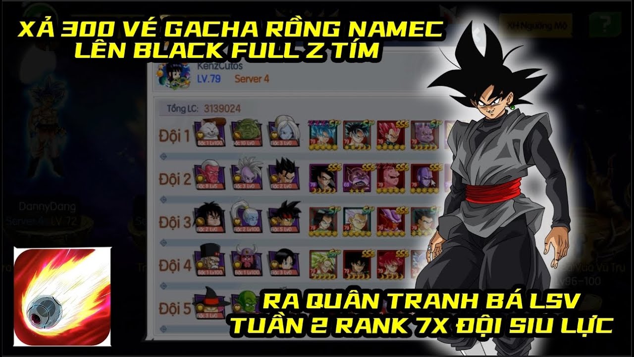 Siêu Rồng Thần Huyền Thoại - GACHA 300 CUỘN LÊN BLACK FULL Z TÍM, XUẤT QUÂN TRANH BÁ LSV TUẦN 2 7X