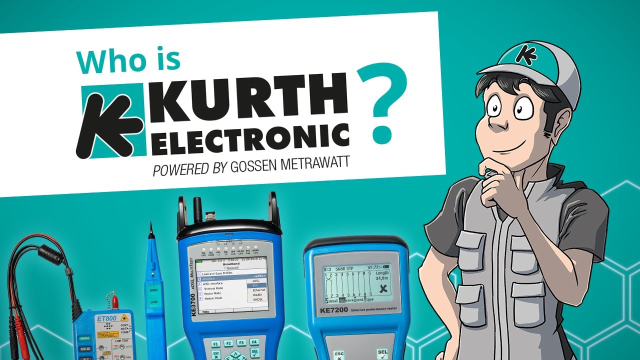 Who is Kurth Electronic? Your manufacturer of ICT measuring and testing technology