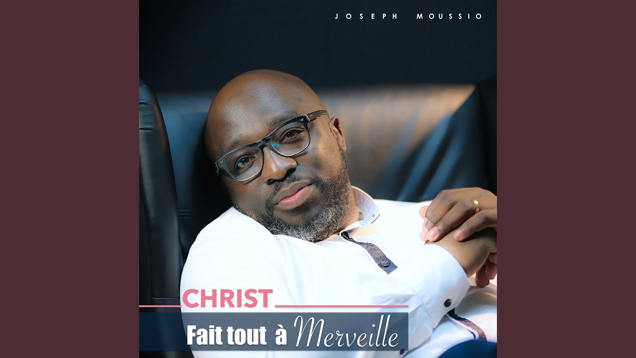 Christ fait tout à Merveille