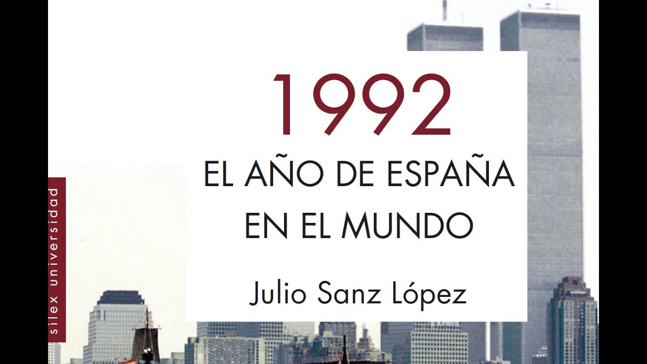 1992. El año de España en el mundo