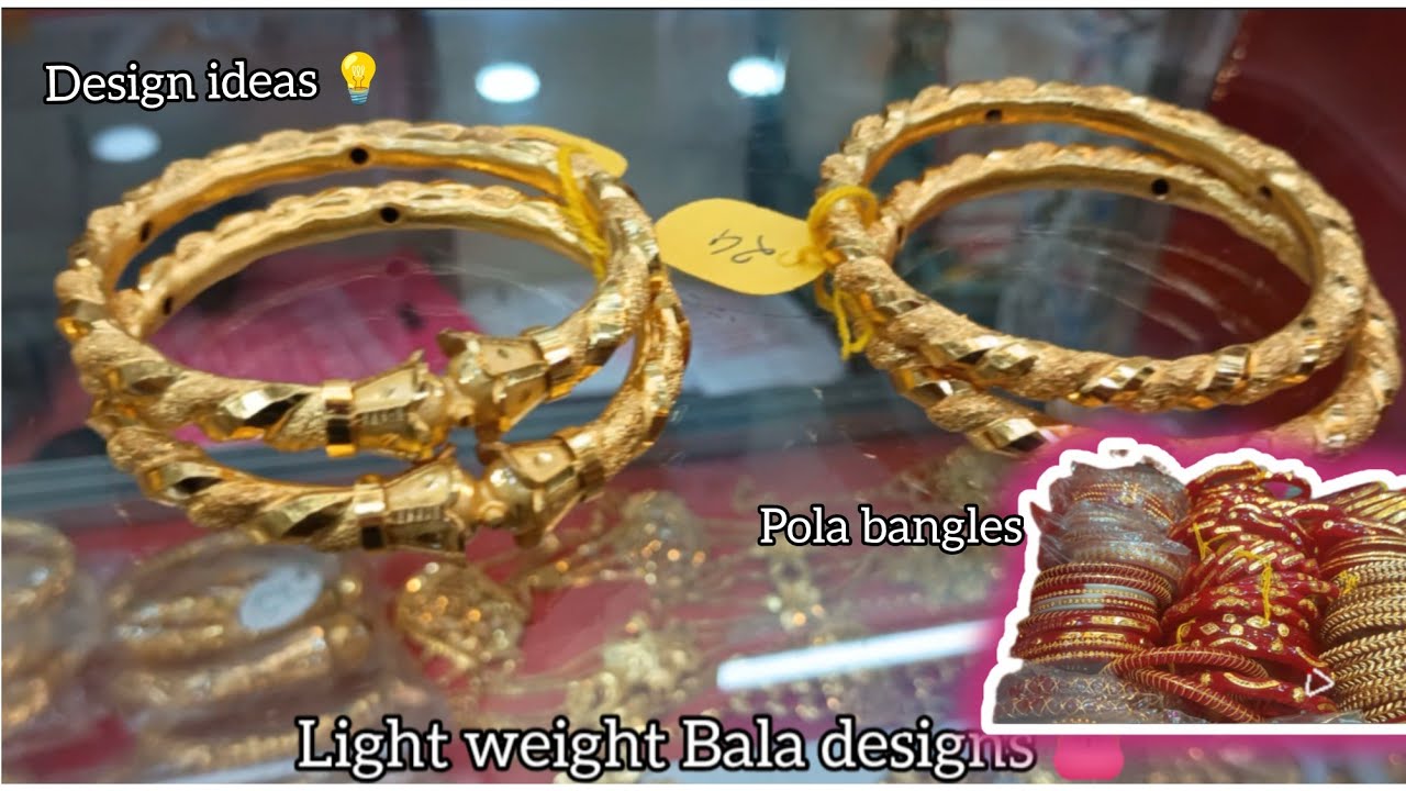 Light weight Bala designs 👛||#baladesign #gold #jewellery #bangles #goldpolishjewellery 