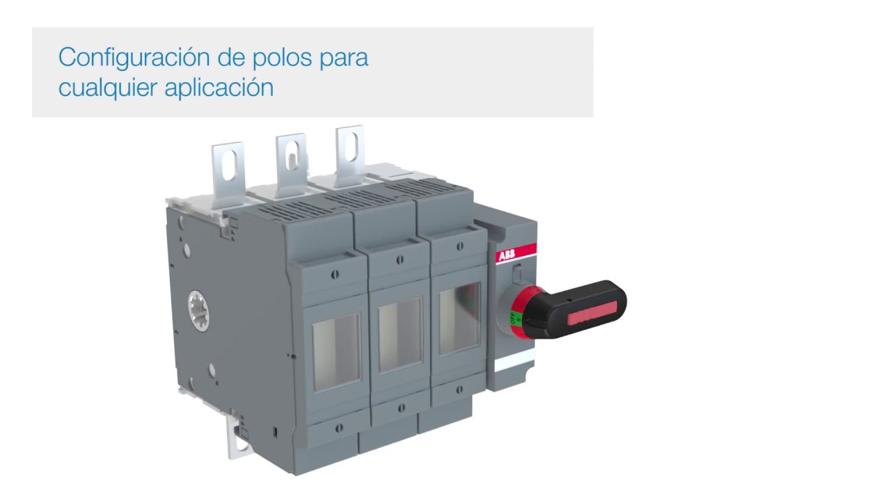 Interruptores fusible OS de ABB: Rendimiento y fiabilidad para las aplicaciones más exigentes