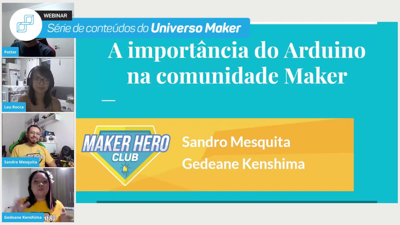 WEBINAR da FilipeFlop: A import&acirc;ncia do Arduino na Comunidade Maker   com Gedeane e Sandro Mesquita