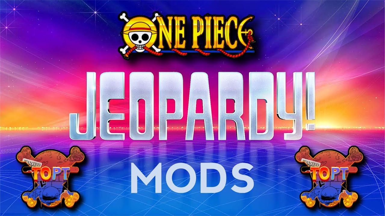 One Piece Jeopardy 2023 w/ That One Piece Talk Mods