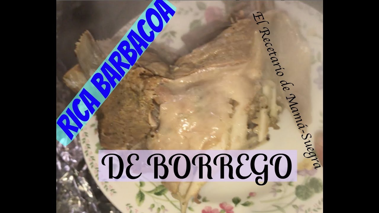 Como hacer Barbacoa y Consomé de Borrego...Como hacer en casa.