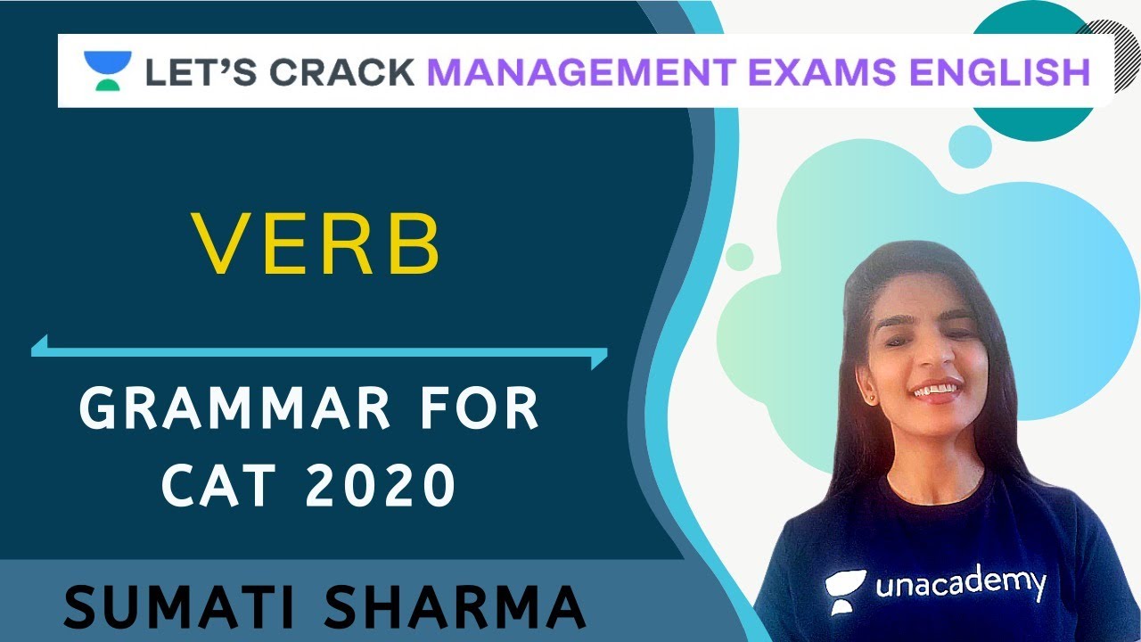 Verb | Grammar for CAT 2020 | CAT/MBA I Sumati Sharma