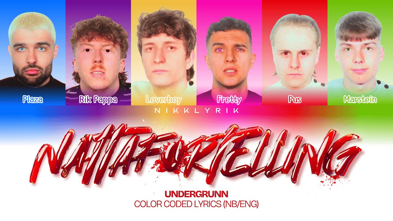 UNDERGRUNN 'Nattafortelling' [Color Coded Lyrics NB/Eng][Fargekodede Tekster NB/Eng]