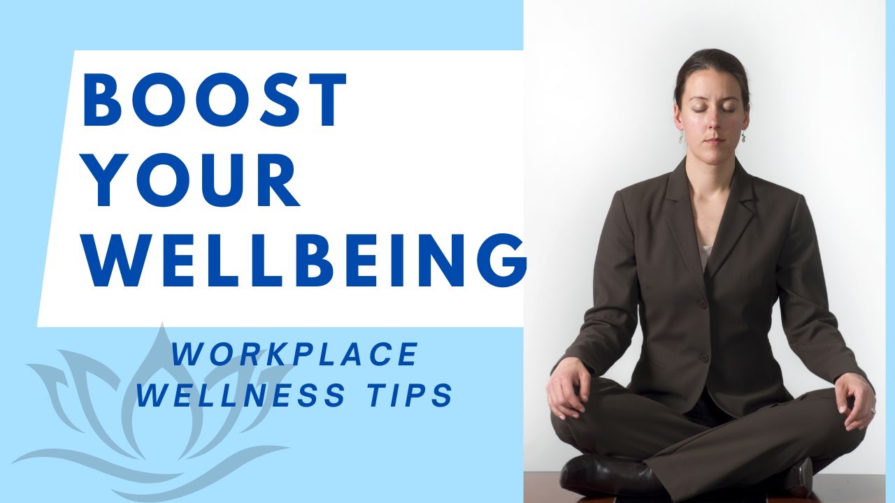 Health and Wellness Activities at Work | Wellbeing Tips for Busy and Stressed Professionals