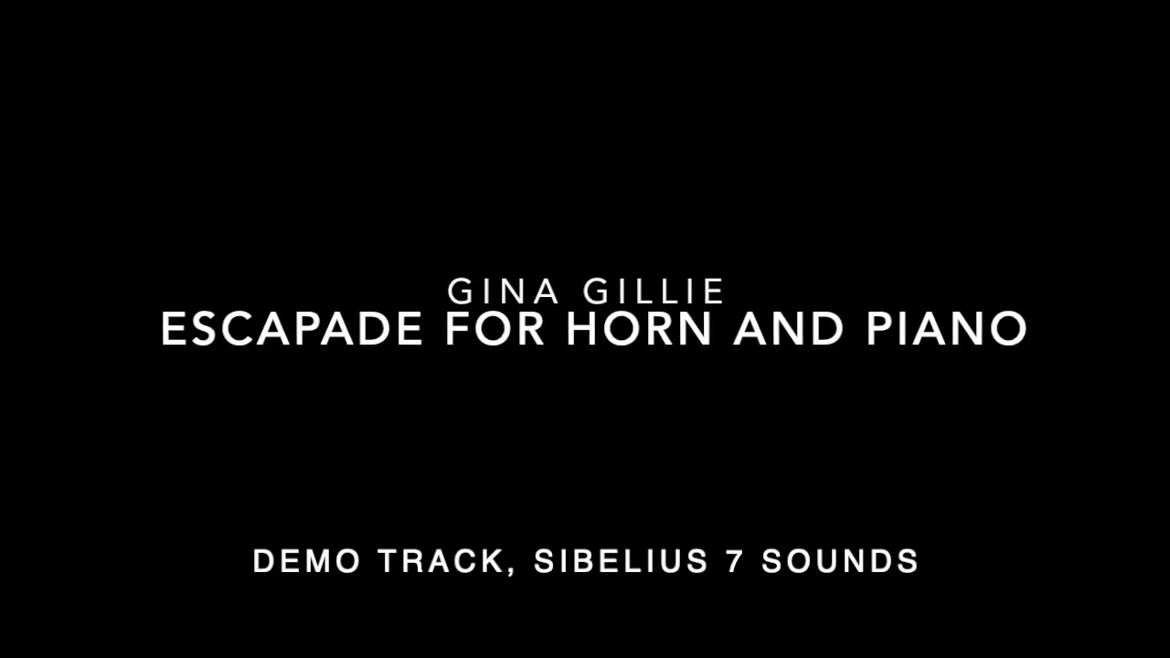 Escapade for Horn and Piano (2021) by Gina Gillie