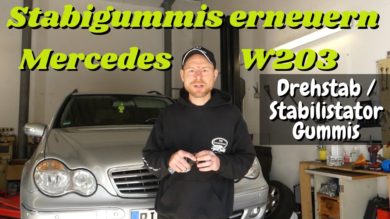 Mercedes W203 C-Klasse Gummilager Stabilisator / Drehstab erneuern | Tutorial | MB Youngtimer Parts
