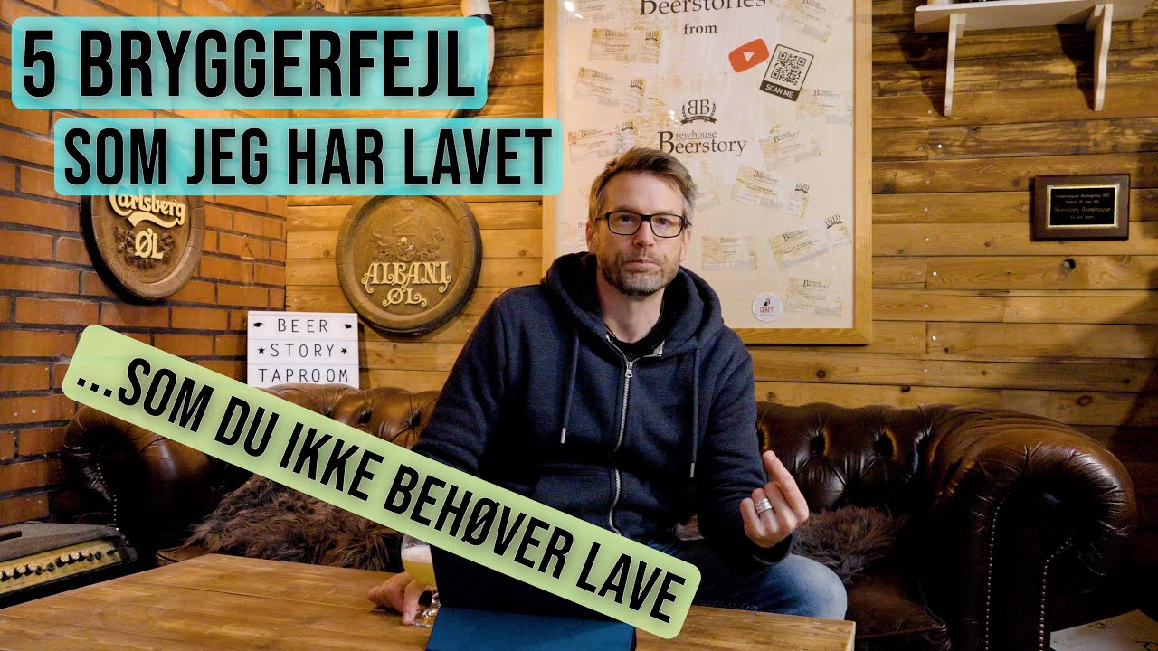 5 brygfejl, som jeg har lavet, så du ikke behøver lave dem