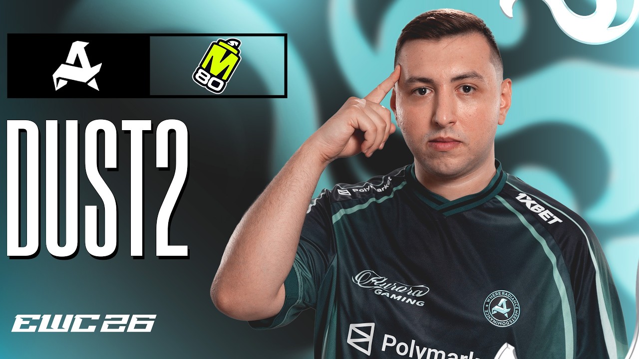 D&Uuml;NYANIN EN KOMİK MA&Ccedil;I! Aurora Vs. M80 (DUST2) Esports World Cup 2026