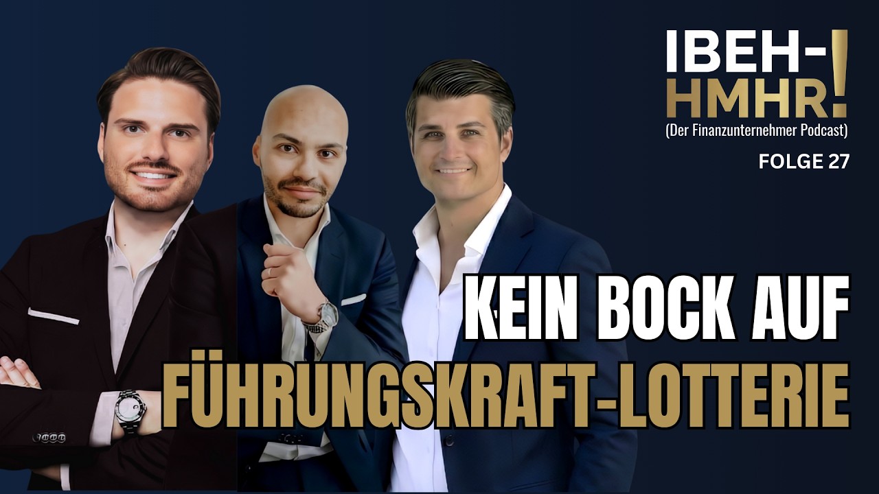 Warum die falsche Führungskraft dein größtes Geschäftsrisiko ist! #27
