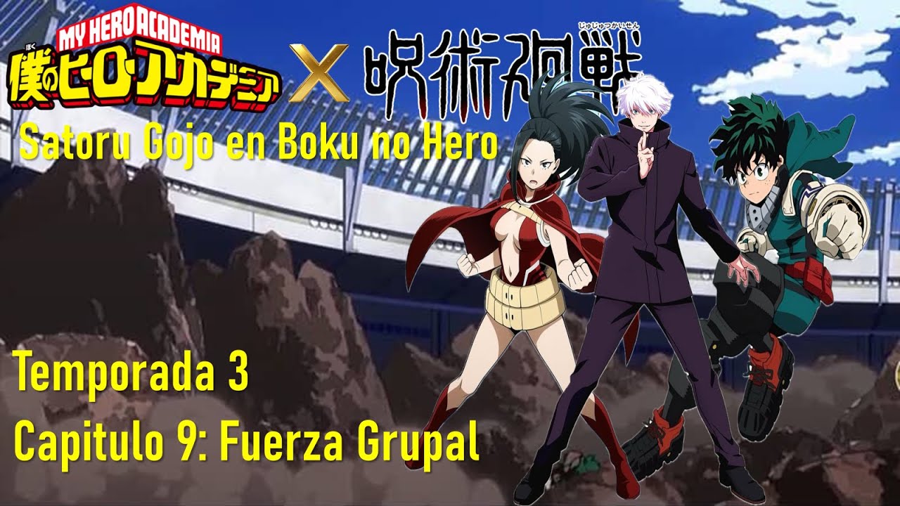 Satoru Gojo en Boku no Hero - Temporada 3 Capítulo 9