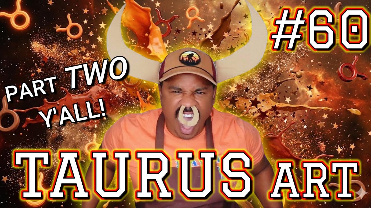 TAURUS Mixed Media Masterpiece: Part 2! ♉️ (Lives are Really Cool #60)