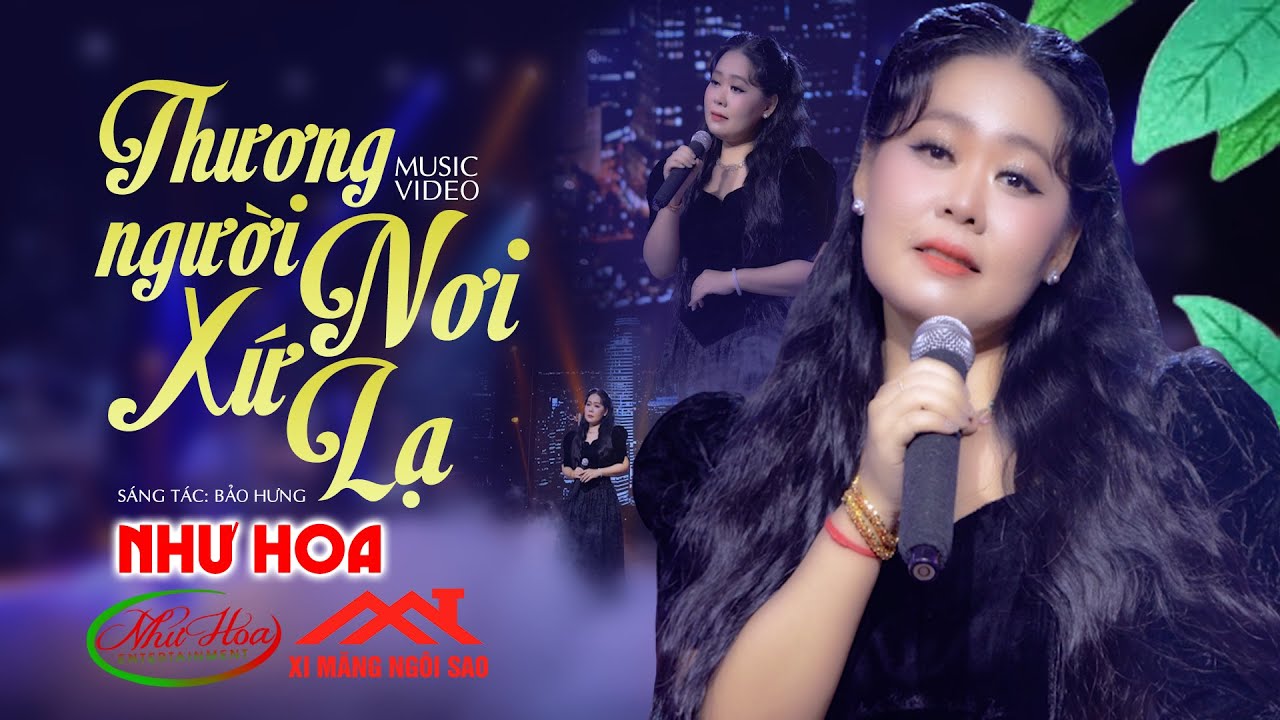 Thương Người Nơi Xứ Lạ - Như Hoa | Dân Ca Trữ Tình Buồn Da Diết