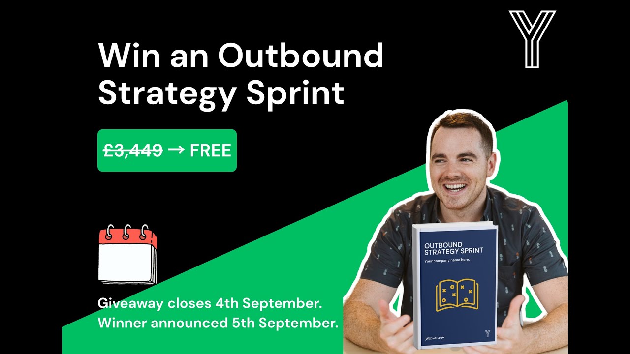 Your Outbound is Broken! Win a £3,449 Strategy Sprint For Free & Fix It