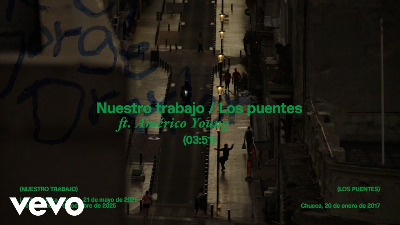 Jorge Drexler, Américo Young - Nuestro trabajo / Los puentes (Lyric Video)