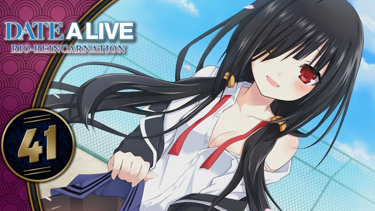 Date A Live Rio Reincarnation | Kurumi's Ending | Part 41 (Rinne Utopia, PC, Let's Play, Blind)