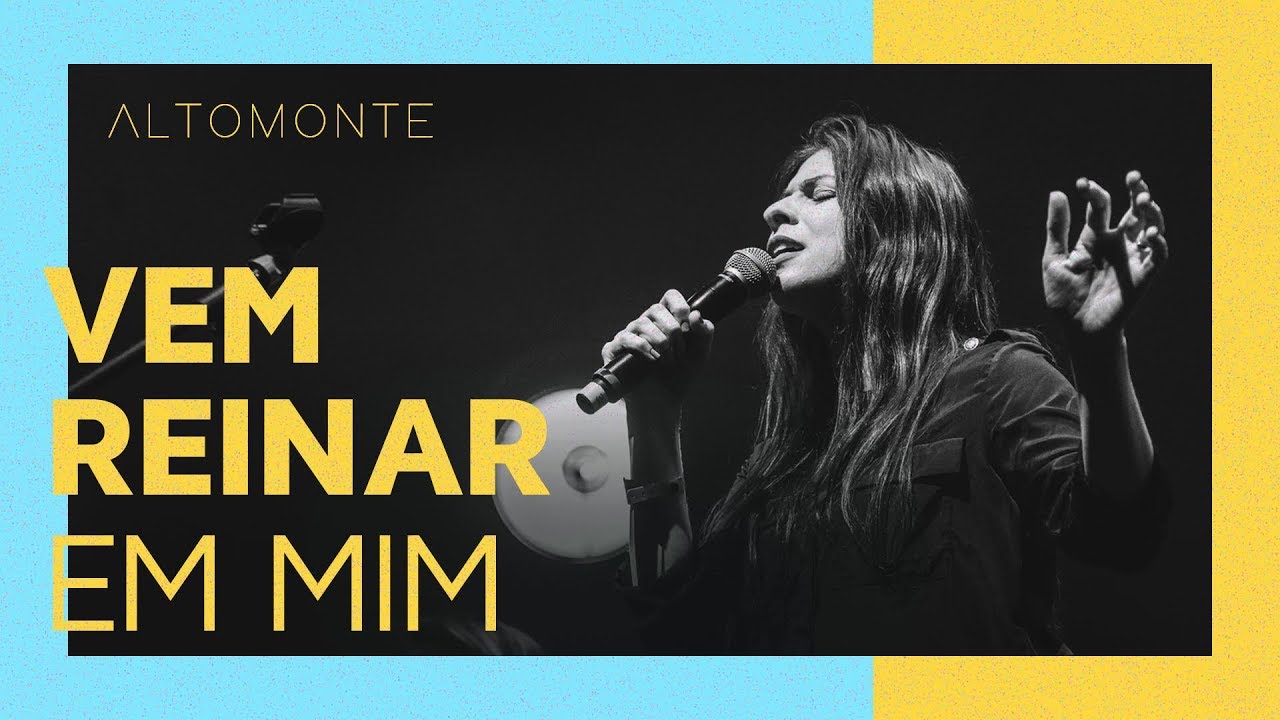 Vem Reinar Em Mim (Ao Vivo) - Altomonte | feat. Danielle Vicentini