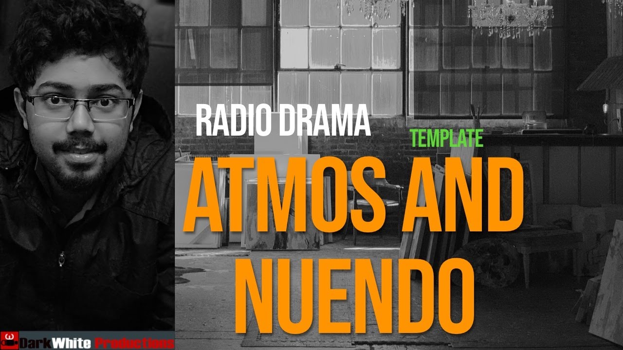 Nuendo Atmos Radio Drama Template