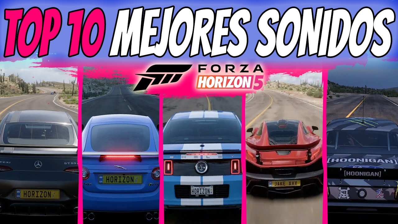 Forza Horizon 5 TOP 10 SONIDOS ESPECTACULARES! (Customizados) By 