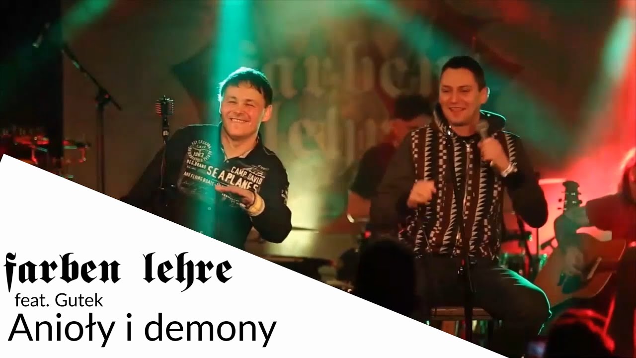 FARBEN LEHRE feat. Gutek - Anioły i demony (akustycznie 2018)