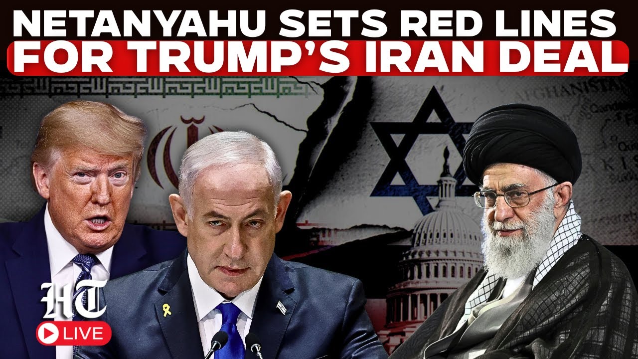 Live News | Netanyahu Outlines Red Lines for Trump&rsquo;s Iran Deal | Iran Israel Conflict | Tehran