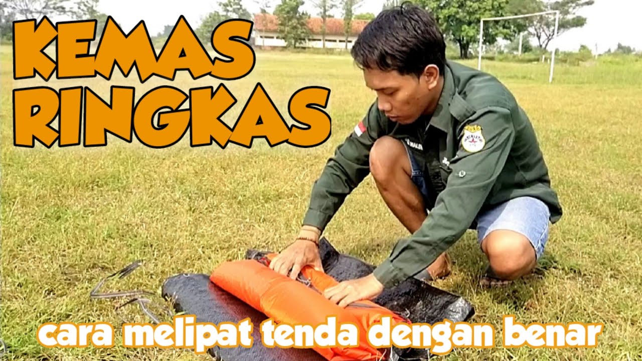 CARA MELIPAT TENDA DENGAN BENAR