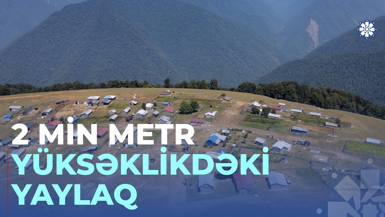 Zaqatalanın sirli Honzoqor yaylağı