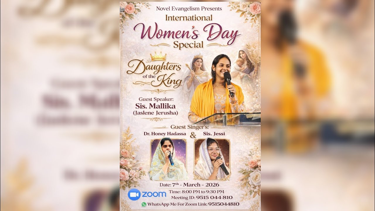 WOMEN'S DAY SPECIAL • DAUGHTERS OF THE KING • SIS. MALLIKA ( FIRSTLOVE) • SIS. JESSI • SIS. HADASSA 