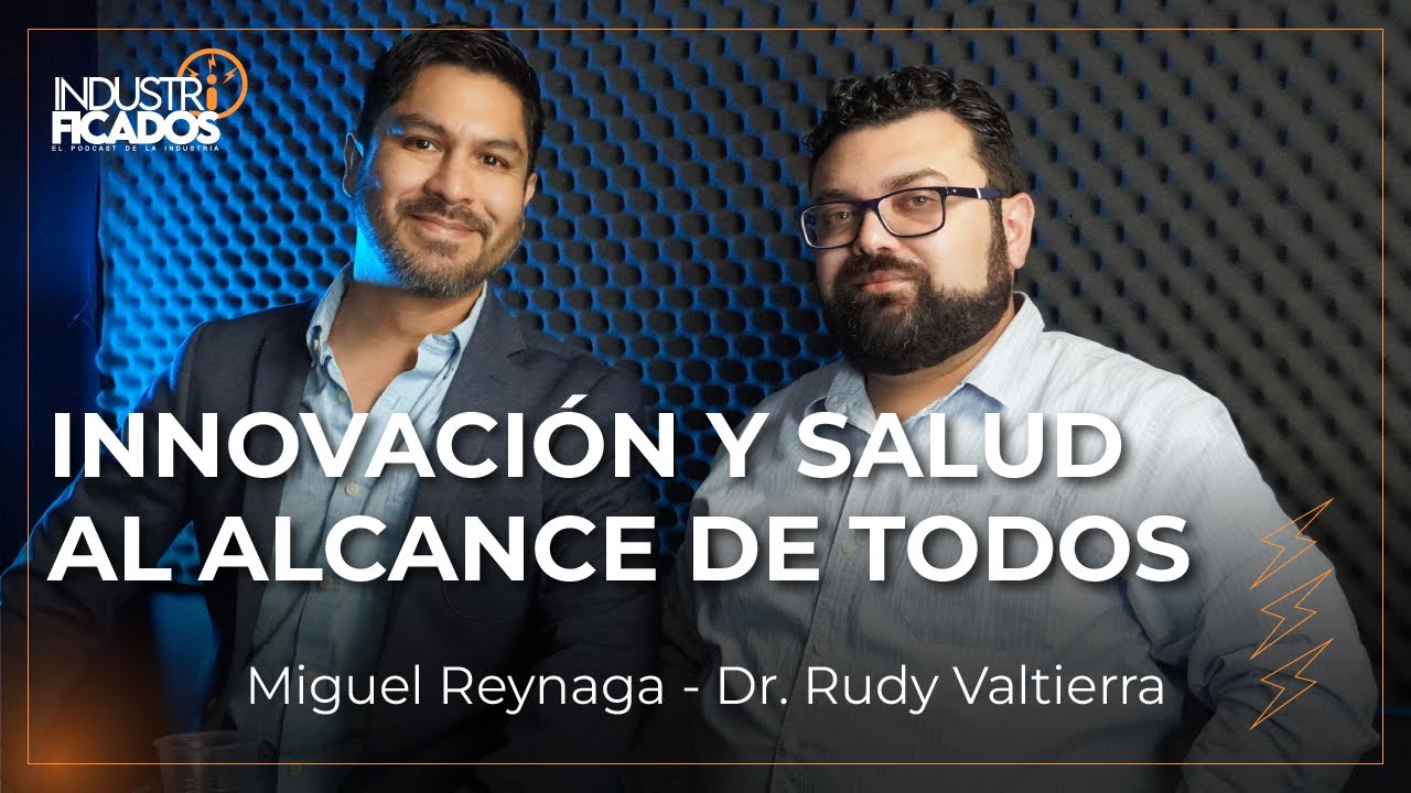 Cómo un Médico Transformó la Atención de Salud en las Maquiladoras | Dr. Rudy Valtierra #168