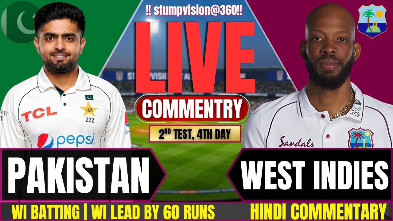 Pakistan vs West Indies Live Match | PAK vs WI | Live Cricket Commentary | WI Batting - DAY 4