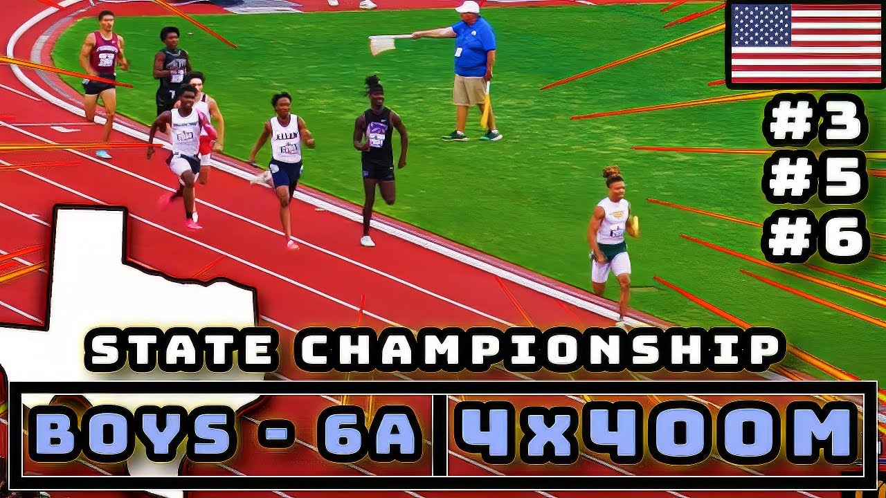 5/Top 10 (USA) | 4x400M | Texas State Championship | 6A Boys