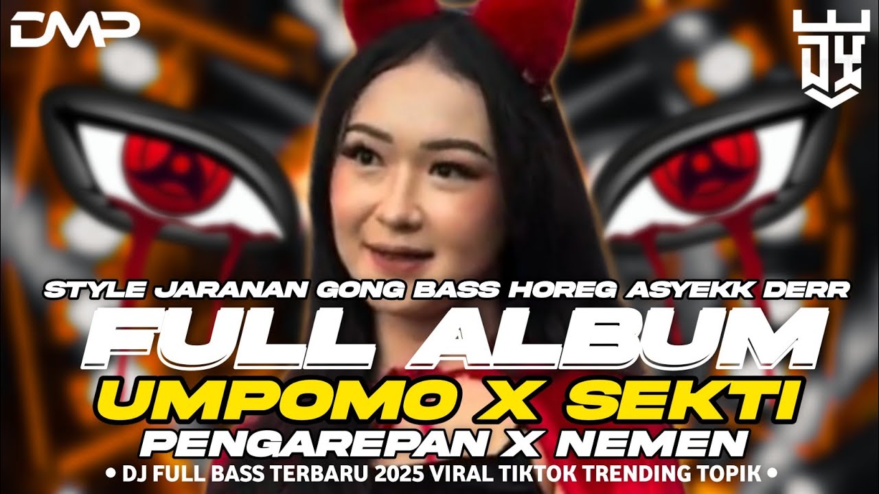 DJ UMPOMO AKU RA WEDI DUSO FULL ALBUM STYLE GONG FULL BASS TERBARU 2025