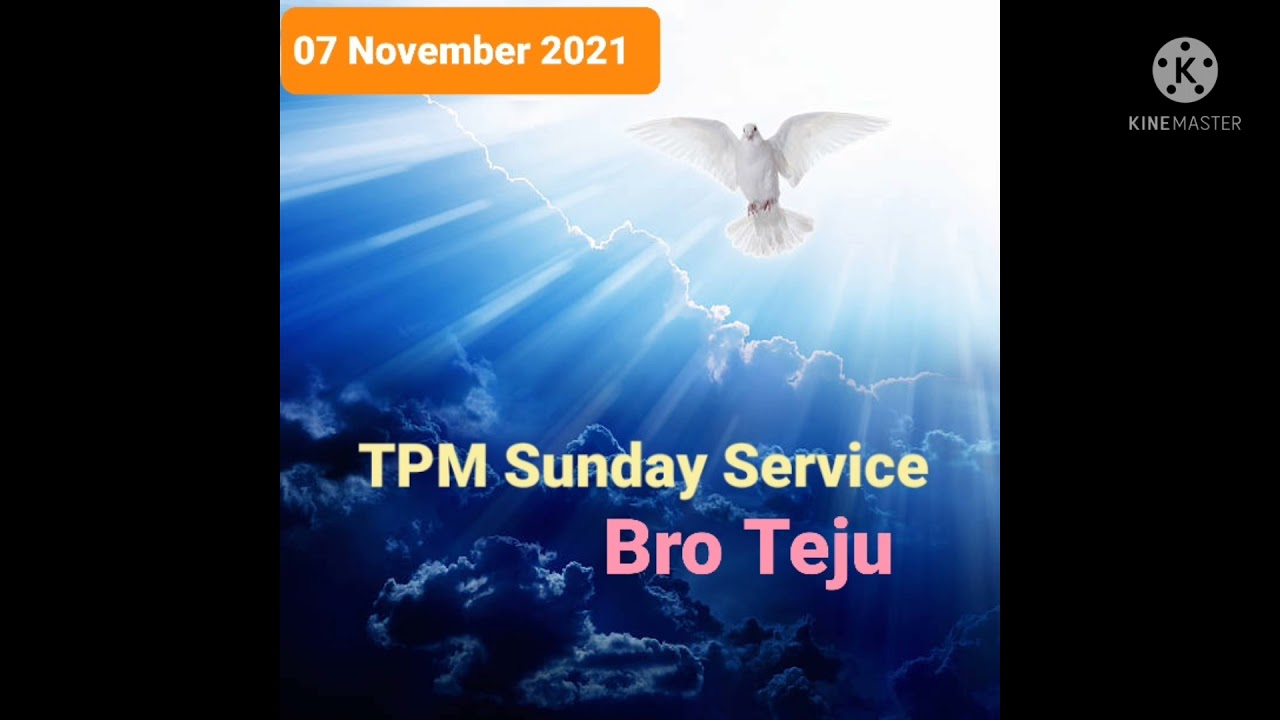 TPM Sunday Service | 7 November 21