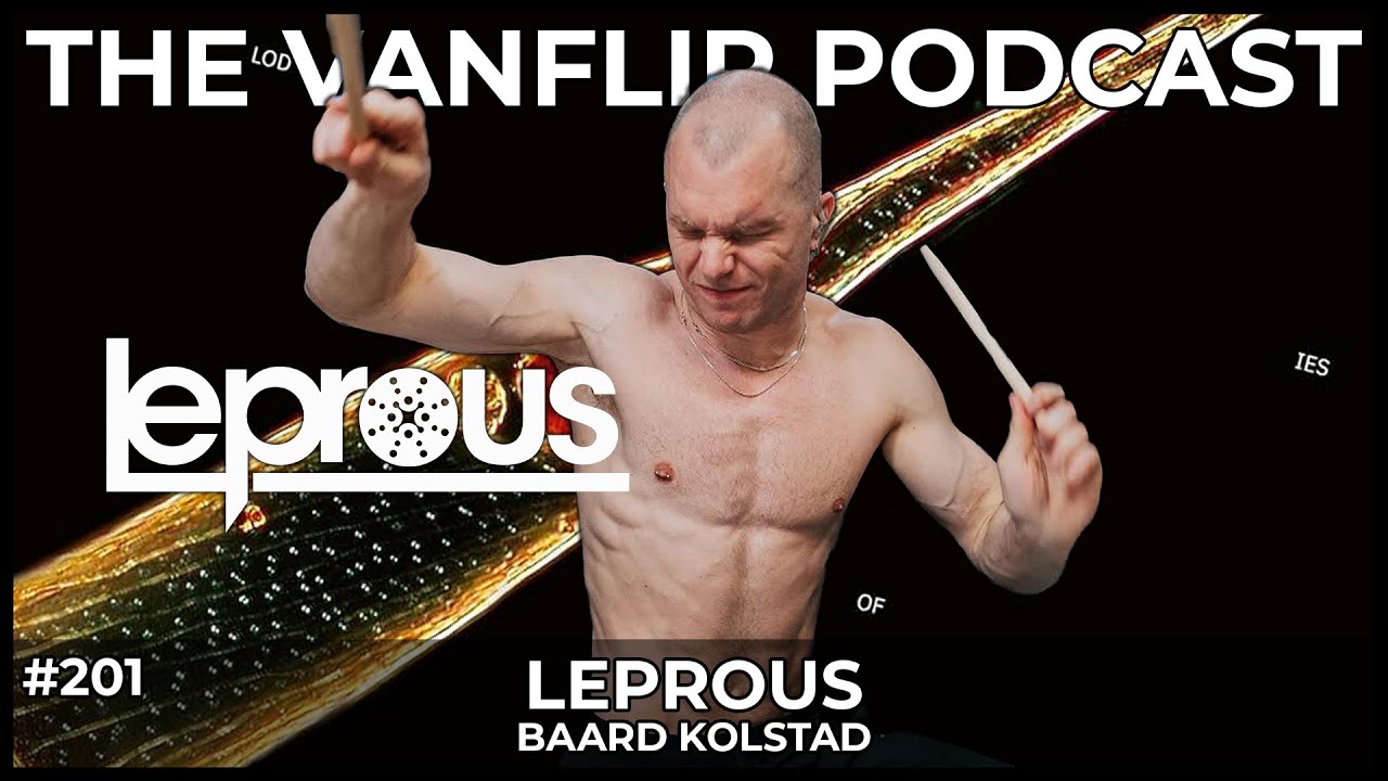 LEPROUS - Интервью Баарда Колстада - Подкаст Lambgoat's Vanflip (эпизод № 201)
