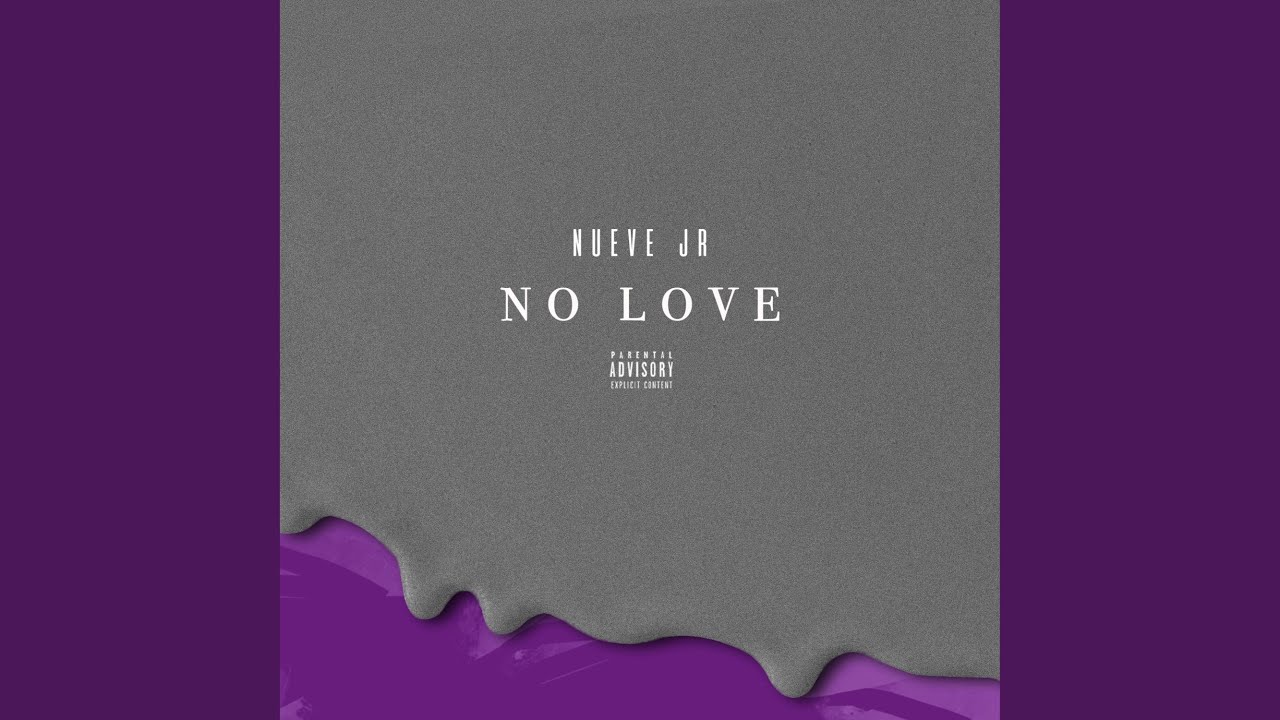 No Love