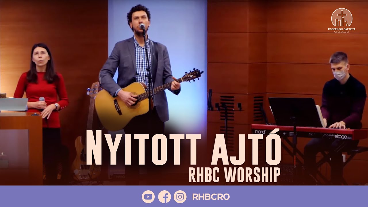 Nyitott ajtó│RHBC Worship