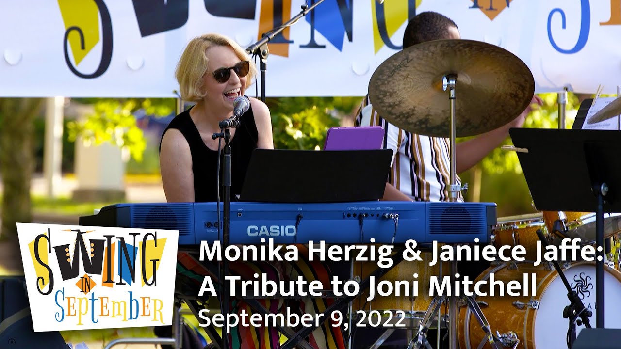 Monika Herzig & Janiece Jaffe: A Tribute to Joni Mitchell | Swing in September 2022