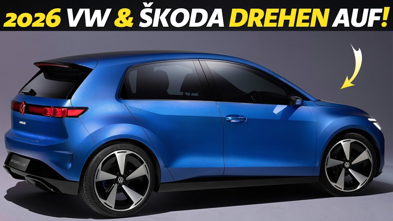 VW & &Scaron;koda 2026: Diese 7 Elektroautos ver&auml;ndern alles!!!