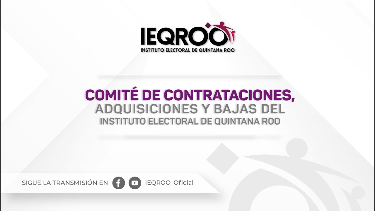 Comité de Contrataciones, Adquisiciones y Bajas del Instituto Electoral de Quintana Roo