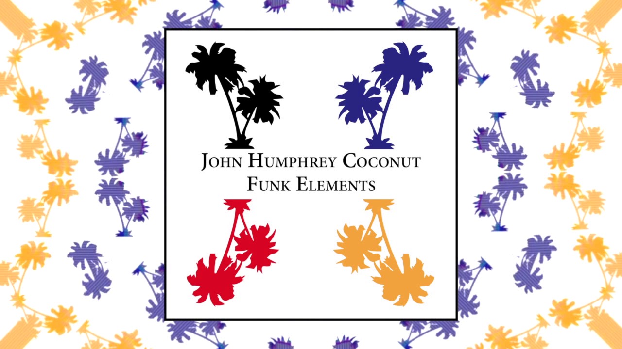 John Humphrey Coconut &bull; FUNK ELEMENTS &bull; Full Audio Album, Disco Entero