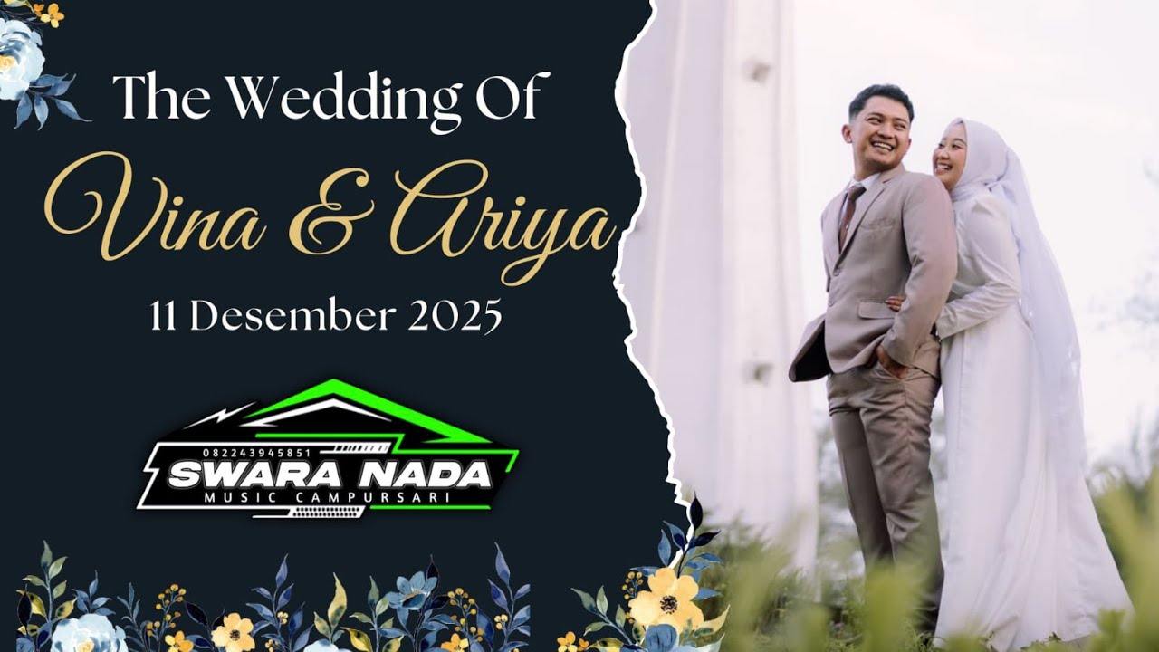 LIVE STREAMING | WEDDINNG OF VINA & ARIYA | CS. SWARA NADA | TVS MEDIA