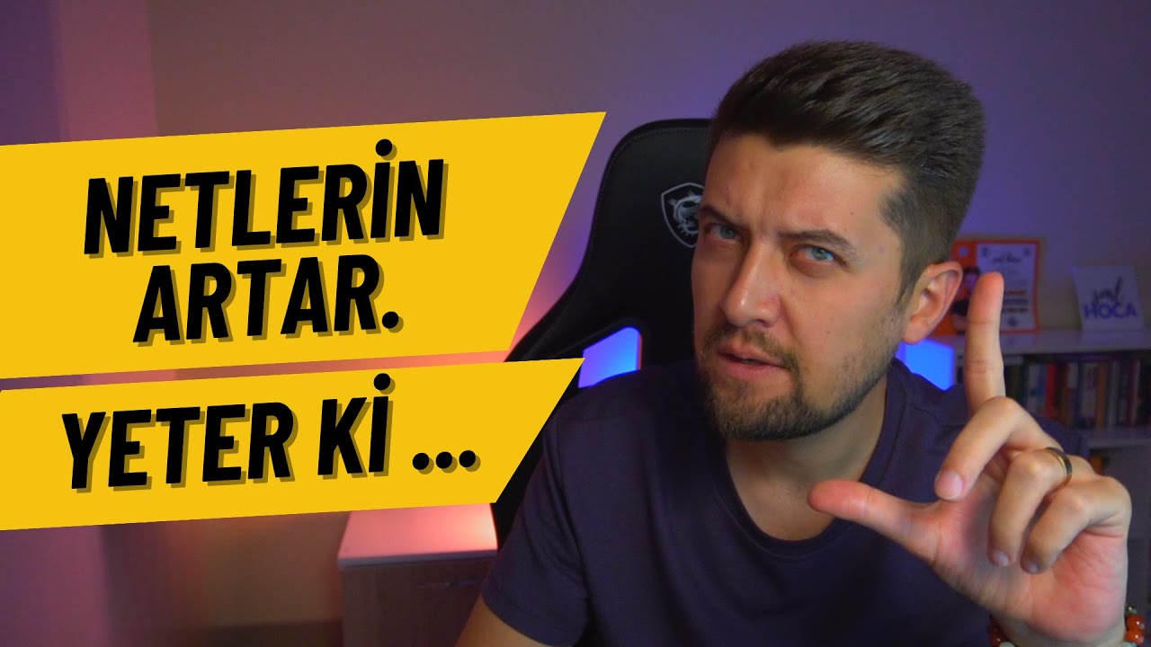 TYT NETLERİM ARTMIYOR! Netlerin Artar, Yeter ki...