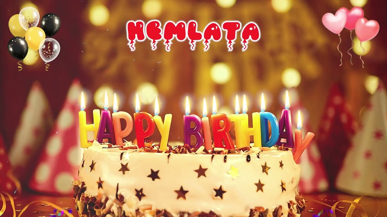 HEMLATA Happy Birthday Song &ndash; Happy Birthday to You