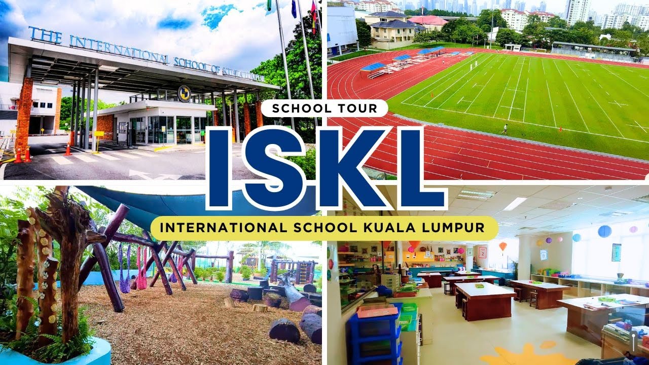 【マレーシア教育移住】アメリカ式＆IB 老舗名門インター/ ISKL /International School of Kuala Lumpur/KL中心部に最新鋭の設備を備えた大規模キャンパス